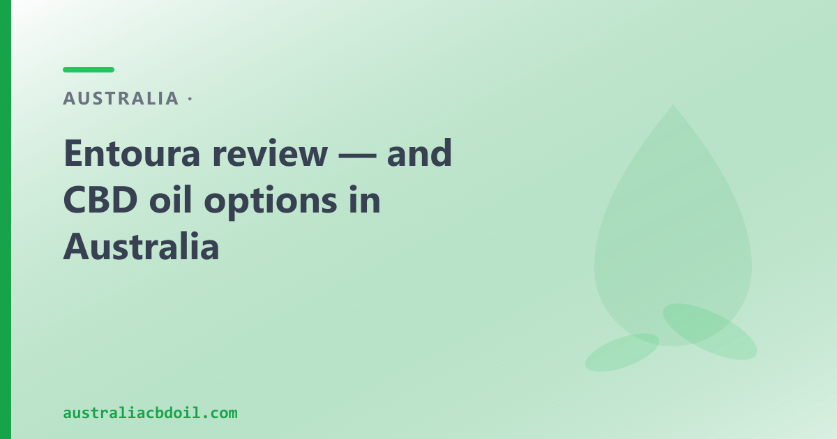 Entoura Review — and a Byron Bay CBD Oil Alternative